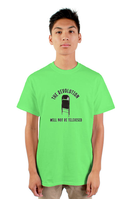 The Revolution will not be televised t-shirt